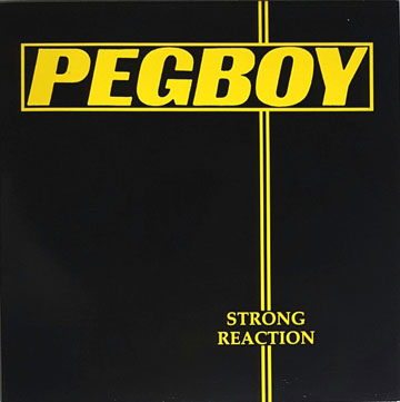 PEGBOY "Strong Reaction" LP (Quarterstick) Reissue